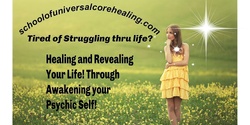 Banner image for Reveal Heal and Awaken Your Psychic Self!