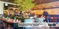 Banner image for Facilit8 Networking Breakfasts 2023 - North Perth Group