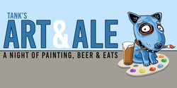 Banner image for Tank's Art and Ale 