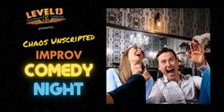 Banner image for Improv Comedy Night with Chaos Unscripted