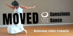 Banner image for MOVED - Conscious Dance - April 5th