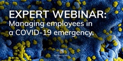 Banner image for Expert webinar:  Managing employees in a COVID-19 emergency.