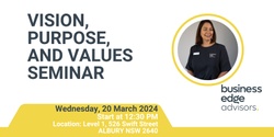 Banner image for Seminar - Vision, Purpose, and Values
