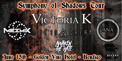 Banner image for Symphony Of Shadows Tour Golden Vine