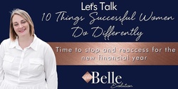 Banner image for 10 Things Successful Women Do Differently Workshop 