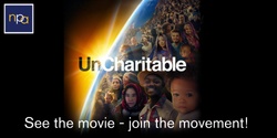 Banner image for Exclusive NPA Event - Private Pre-screening of "Uncharitable" documentary