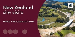 Banner image for New Zealand site visits | 2022 (AKL)