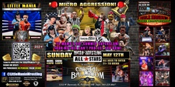 Banner image for Portland, OR -- Micro-Wrestling All * Stars: Little Mania Breaks Through The Ballroom for Mothers Day Mania!