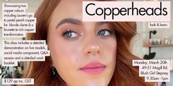 Banner image for Copperheads with Blush Girl's Lauren McNamee (Look & Learn only) 