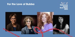 Banner image for For the Love of Bubba