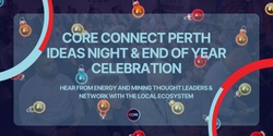 Banner image for CORE Connect - CORE Start Ideas Night