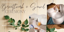 Banner image for Cacao, Breathwork + Sound Journey