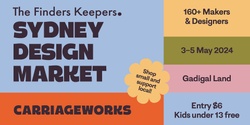 Banner image for The Finders Keepers Sydney Design Market at Carriageworks
