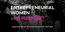 Banner image for Entrepreneurial Women with Purpose: ASB Cube