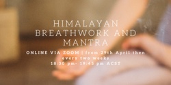 Banner image for Himalayan Breathwork and Mantra Online 