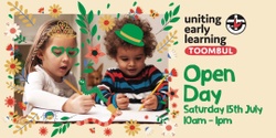 Banner image for Open Day Uniting Early Learning Toombul