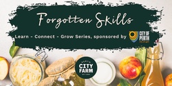 Banner image for Learn Connect Grow Series: Forgotten Skills