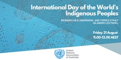 Banner image for UNAA International Day of the World’s Indigenous Peoples Webinar