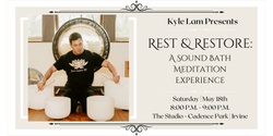 Banner image for Rest & Restore: A Sound Bath Meditation Experience + CBD (Irvine)