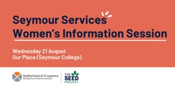 Banner image for Seymour Services - Women’s Information Session