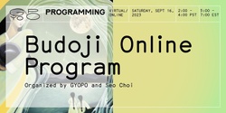 Banner image for Budoji Online Program with Seo Choi