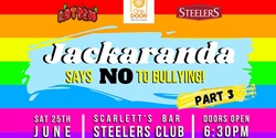 Banner image for Jackaranda Says No to Bullying part 3