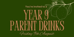 Banner image for TIGS Year 9 Parent Drinks 