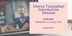 Banner image for Uterus Transplant Clinical Trial Information Session