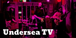 Banner image for Undersea TV with Simia Seeker at The Cave Inn