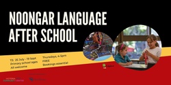 Banner image for Noongar Language Afterschool - Term 3