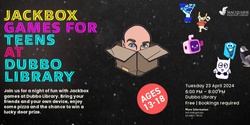 Banner image for Jackbox Games for Teens at Dubbo Library