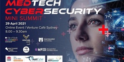 Banner image for Macquarie Park Innovation Summit Series: MedTech/Cybersecurity Innovation Summit
