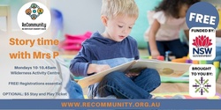 Banner image for Story Time with Mrs P @ Wilderness | PORT MACQUARIE