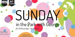 Banner image for UNSW MTS Presents: Sunday in the Park with George