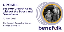 Banner image for UPSKILL - Set Your Growth Goals without the Stress and Overwhelm
