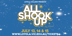 Banner image for Loyola College Presents All Shook Up: The Musical 