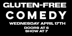 Banner image for Gluten Free Comedy