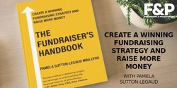 Banner image for Webinar – Create a winning fundraising strategy and raise more money
