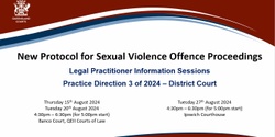 Banner image for Legal Practitioner Information Sessions - Practice Direction 3 of 2024