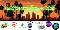 Banner image for CaliConnect Buyers Club II