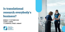 Banner image for Is translational research everybody's business?