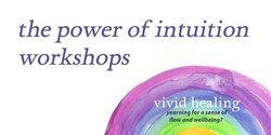 Banner image for The Power of Intuition Workshop