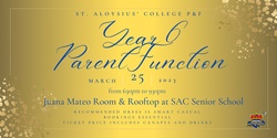 Banner image for St. Aloysius' College P&F Year 6 Parent Function 2023