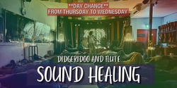 Banner image for June Didgeridoo and Flute Sound Healing