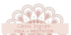 Glenis Ingram YOGA + MEDITATION's banner