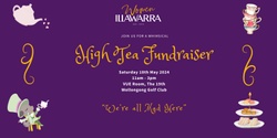 Banner image for Women Illawarra - High Tea Fundraiser 