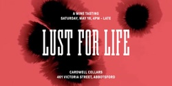 Banner image for Meet the Winemakers: Lust For Life
