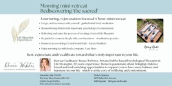 Banner image for Rediscovering ‘the sacred’ Morning mini-retreat 
