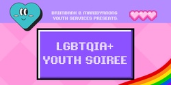 Banner image for 2023 LGBTQIA+ Youth Soiree 