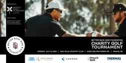 Banner image for Better Back Nine Foundation Charity Golf Tournament